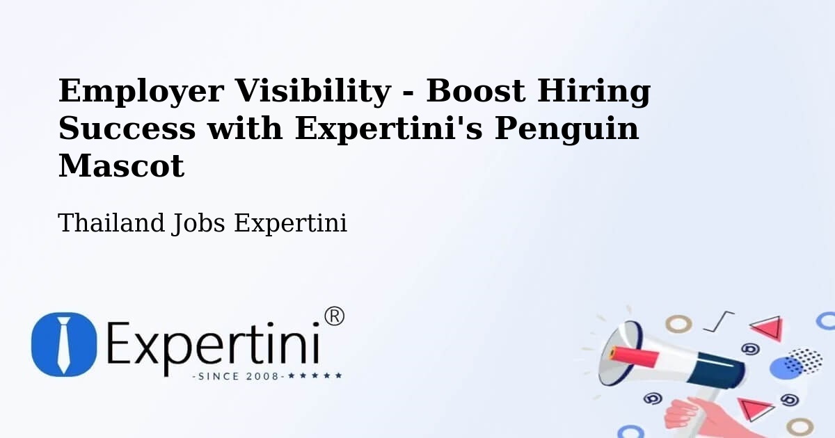 CV and Resume Visibility Optimization – Din Daeng - Thailand Jobs Expertini